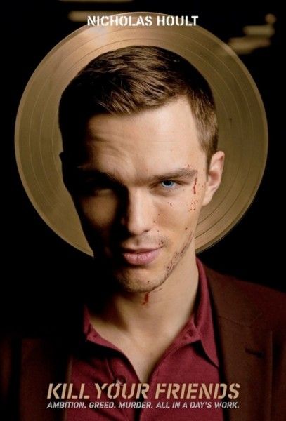 Nicholas Hoult stars in the 'Kill Your Friends' adaptation.