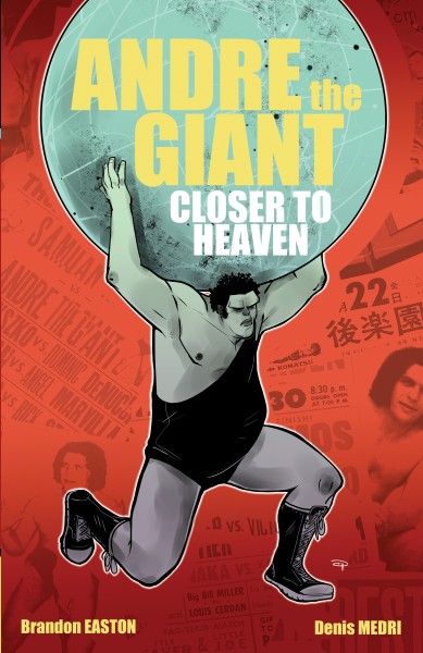 andre-the-giant-closer-to-heaven