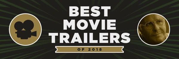 2018-best-movie-trailers