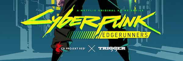 Futuristic Anime Cyberpunk Edgerunners is streaming on Netflix
