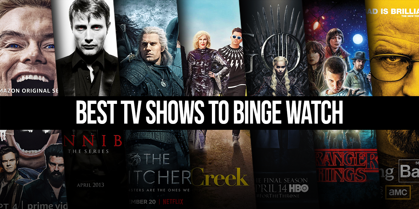 Tryk ned Tilstand Overvåge Best TV Shows to Binge Watch (March 2023)