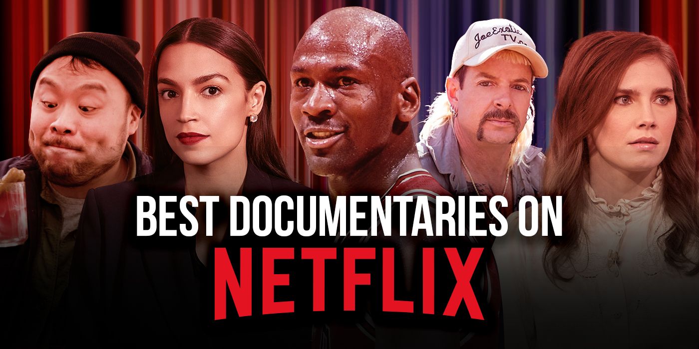 The 42 Best Documentaries on Netflix Right Now (August 2024)