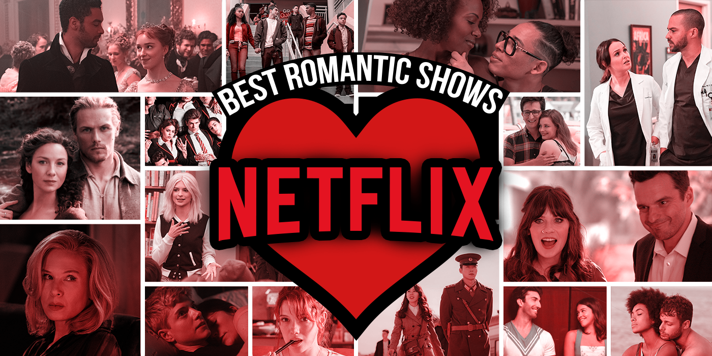 Best Romantic Shows on Netflix Right Now (December 2022)