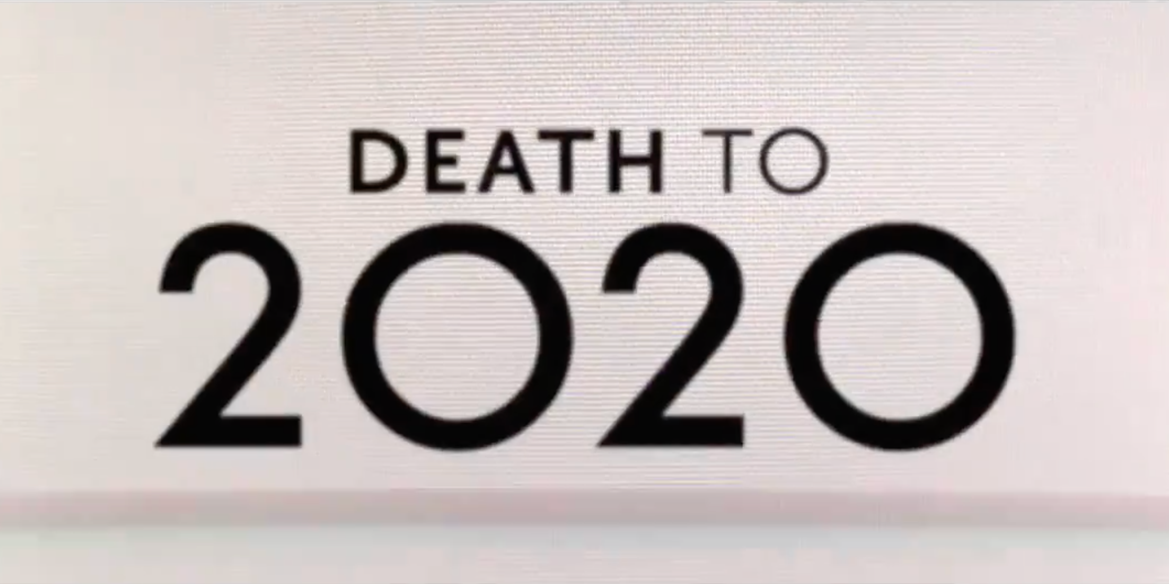 Title Screen for Netflix's Death to 2020