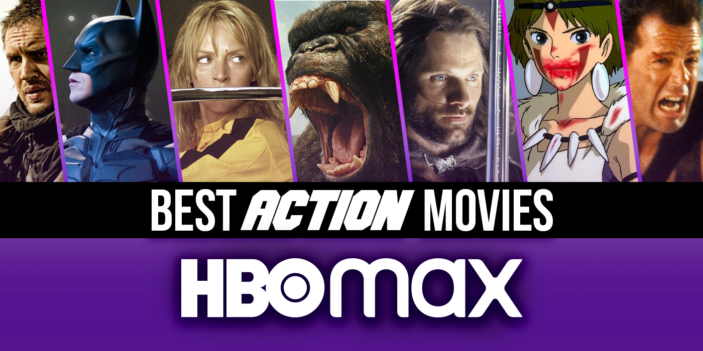 Best Action Movies On Hbo Max Right Now February 2021