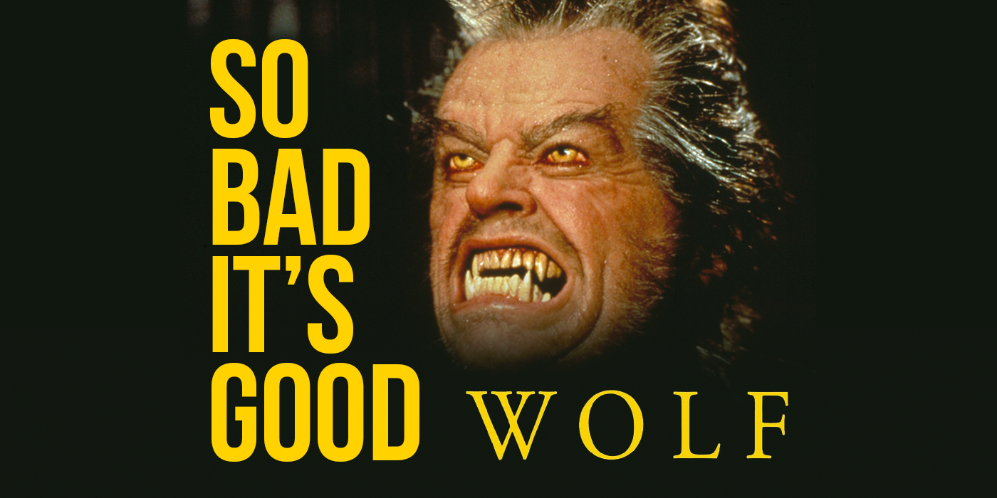 Why Wolf Is the Best Worst Werewolf Movie Ever