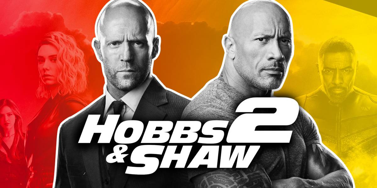 Hobbs and Shaw 2' Gets a Deliciously Unexpected Update From Writer
