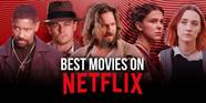 Best Movies On Netflix Right Now June 2021 TechCodex