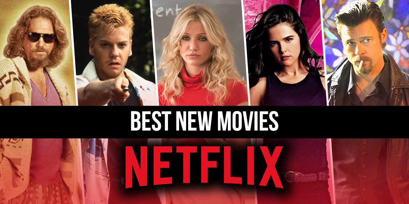 Best New Movies On Netflix 2024 Reviews Doro Valerye