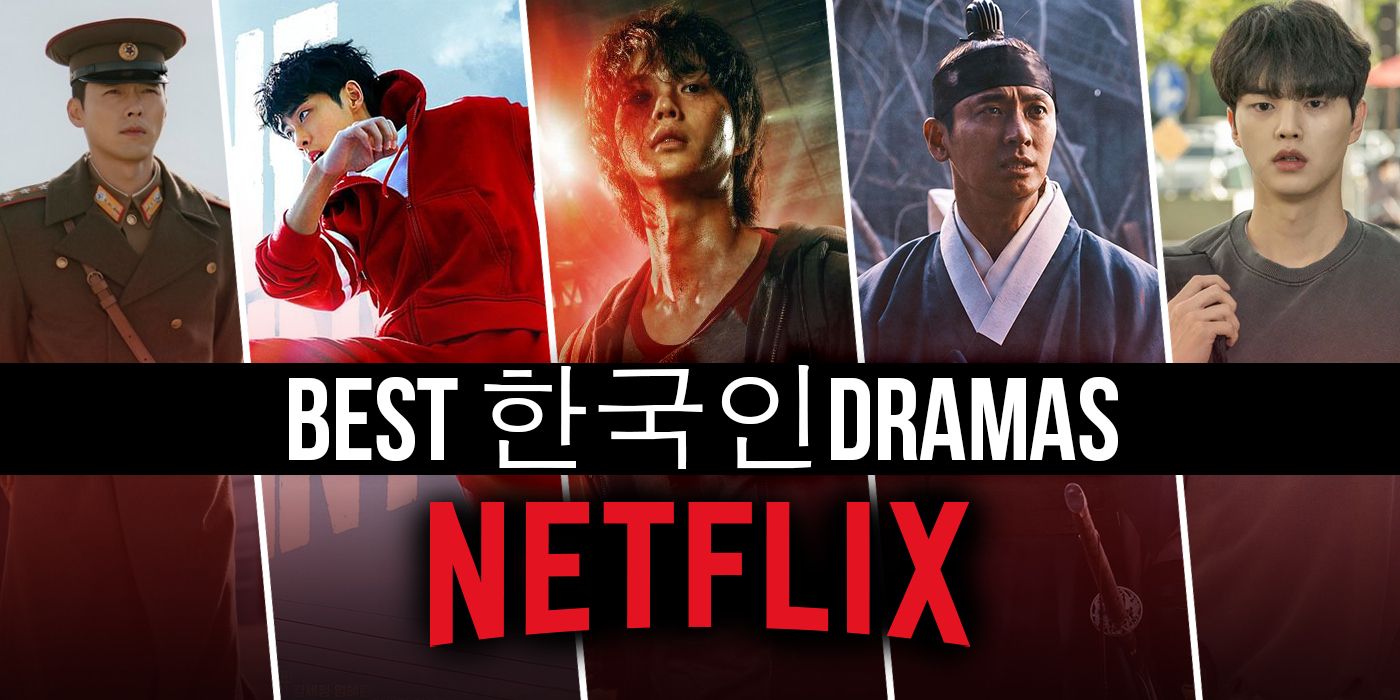 Best Korean Dramas on Netflix Kdrama Series
