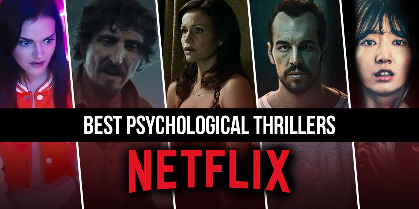 Best Psychological Thrillers on Netflix Right Now (October 2023)