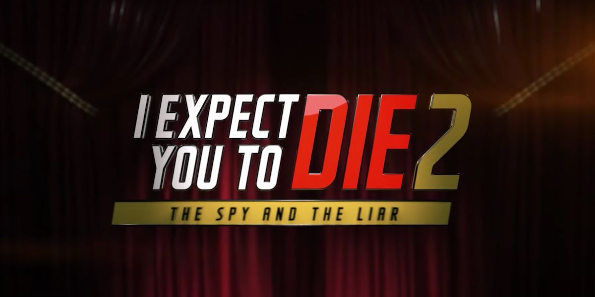 i-expect-you-to-die-2-the-spy-and-the-liar