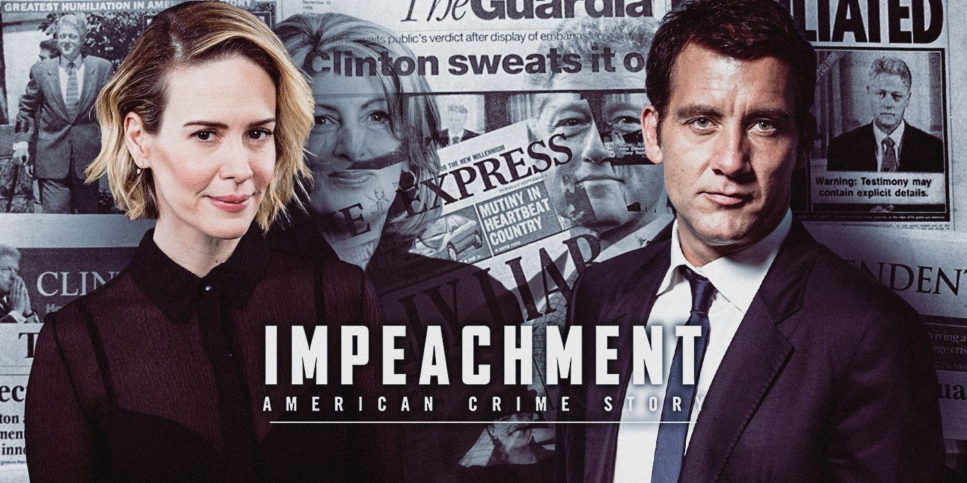 Impeachment American Crime Story Cast And Characters Who Plays Who