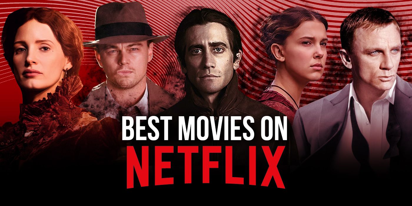best movies rated netflix