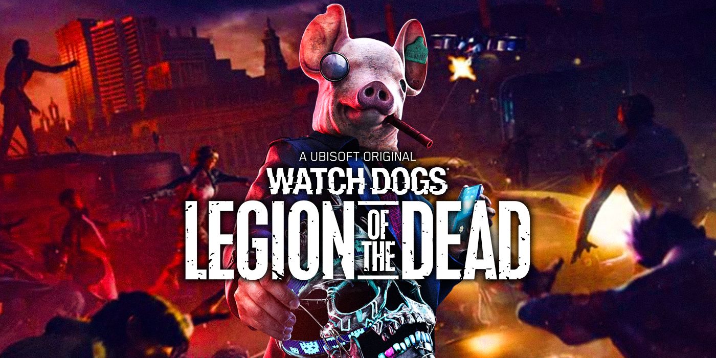 DLC de Watch Dogs: Legion of the Dead Zombie é anunciada