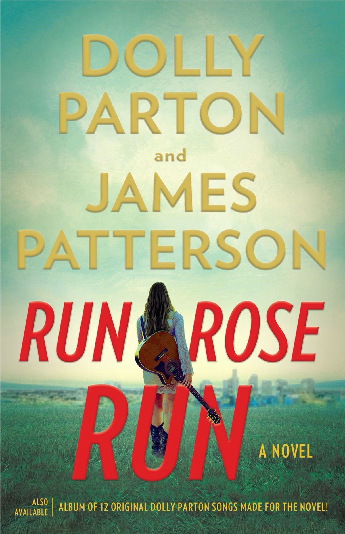 run-rose-run-dolly-parton-james-patterson-cover