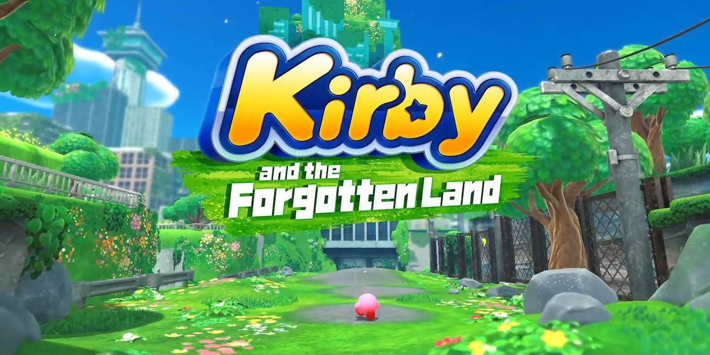 Kirby and the Forgotten Land: Everything We Know So Far