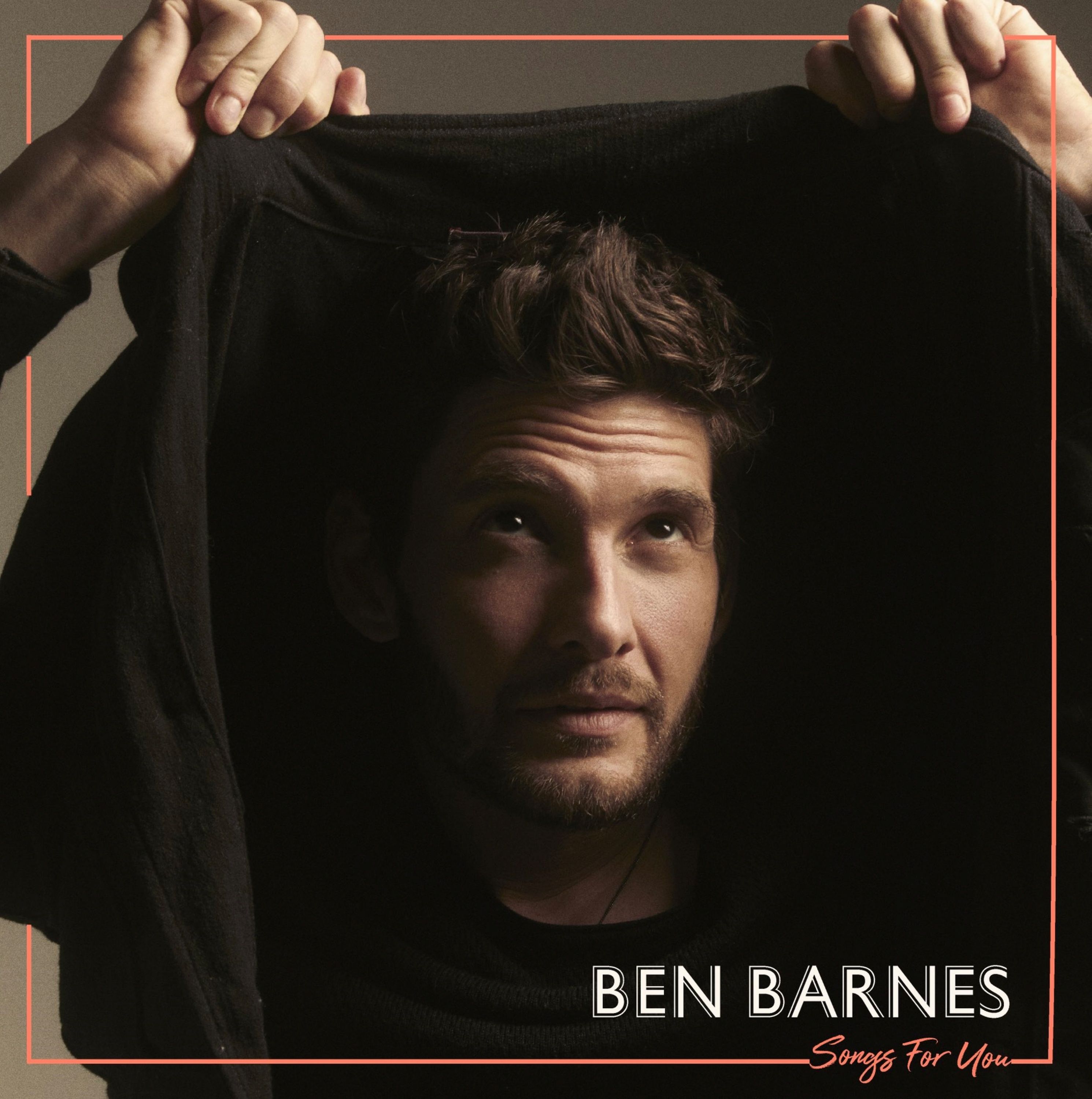 ben-barnes-songs-for-you