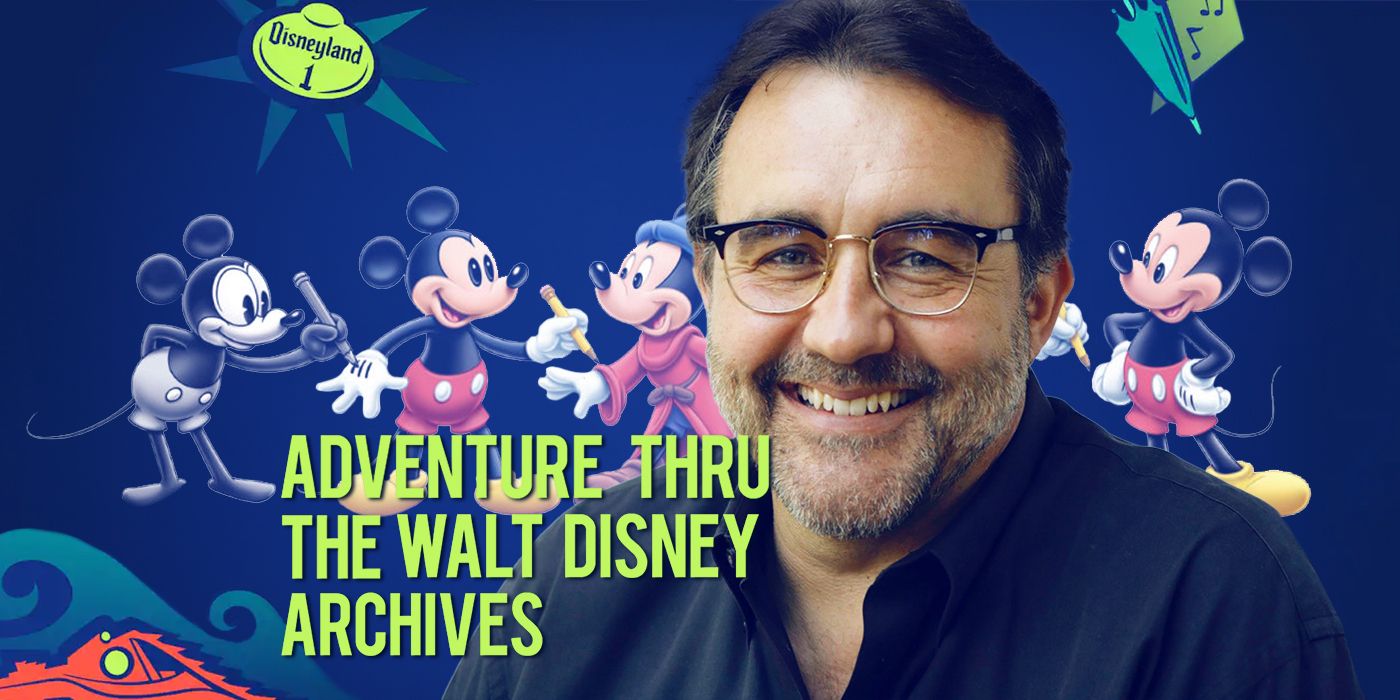 Don Hahn - Adventures Thru Walt Disney Archives