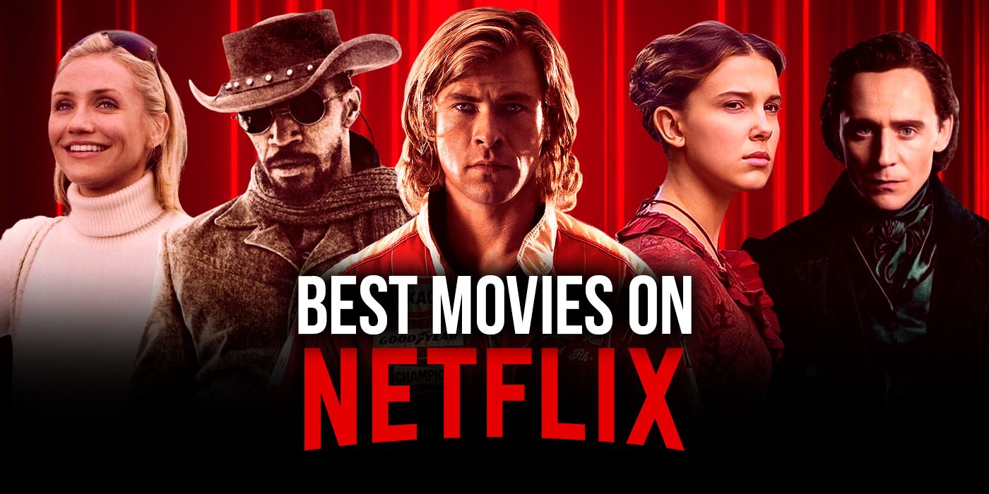 The 75 Best Movies On Netflix Right Now December 2021
