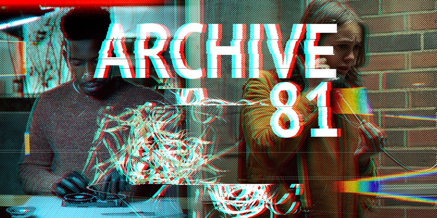 How the Archive 81 TV Show Successfully Adapts the Podcast