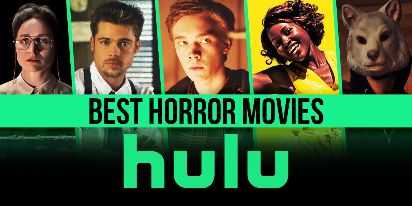 The 21 Best Horror Movies on Hulu Right Now (April 2024)