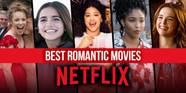 The Best Romantic Movies On Netflix Right Now January 2022 Entertainer news