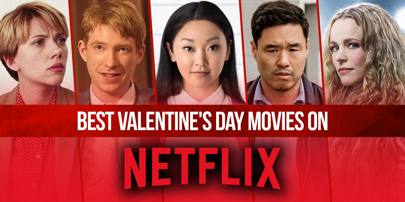 Best-Valentine's-Day-Movies-on-Netflix social