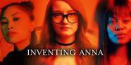  Inventing Anna Where You ve Seen The Cast Before