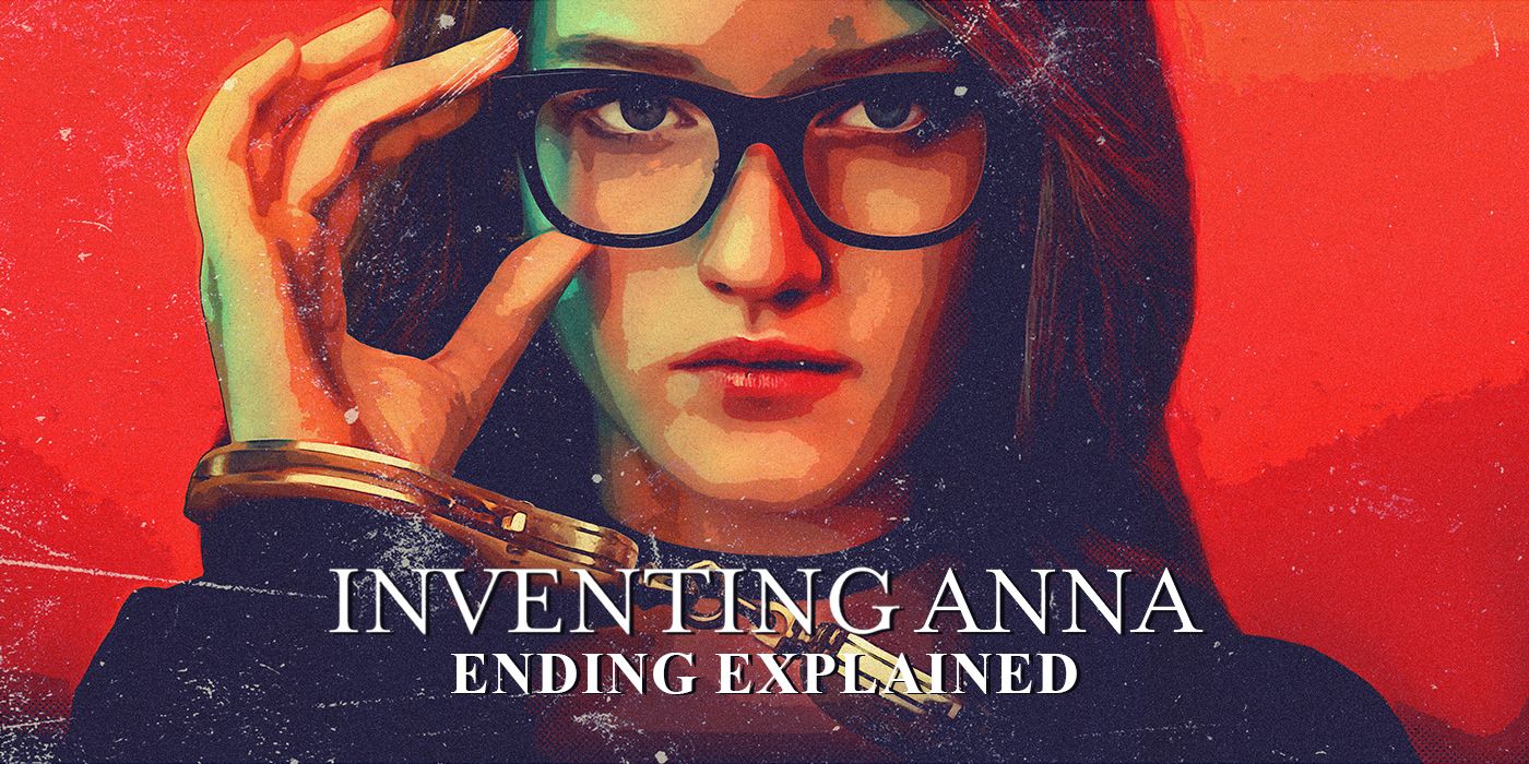 inventing-anna-ending-explained