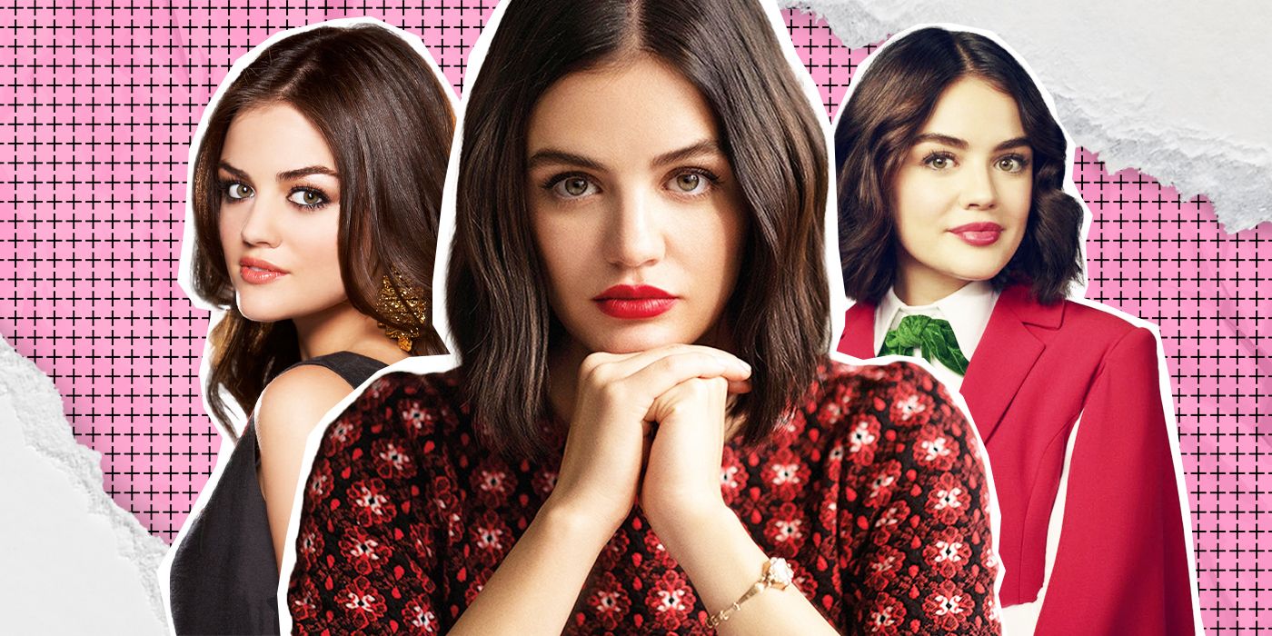 Best Lucy Hale Performances, Ranked Pretty Little Liars to The Hating Game