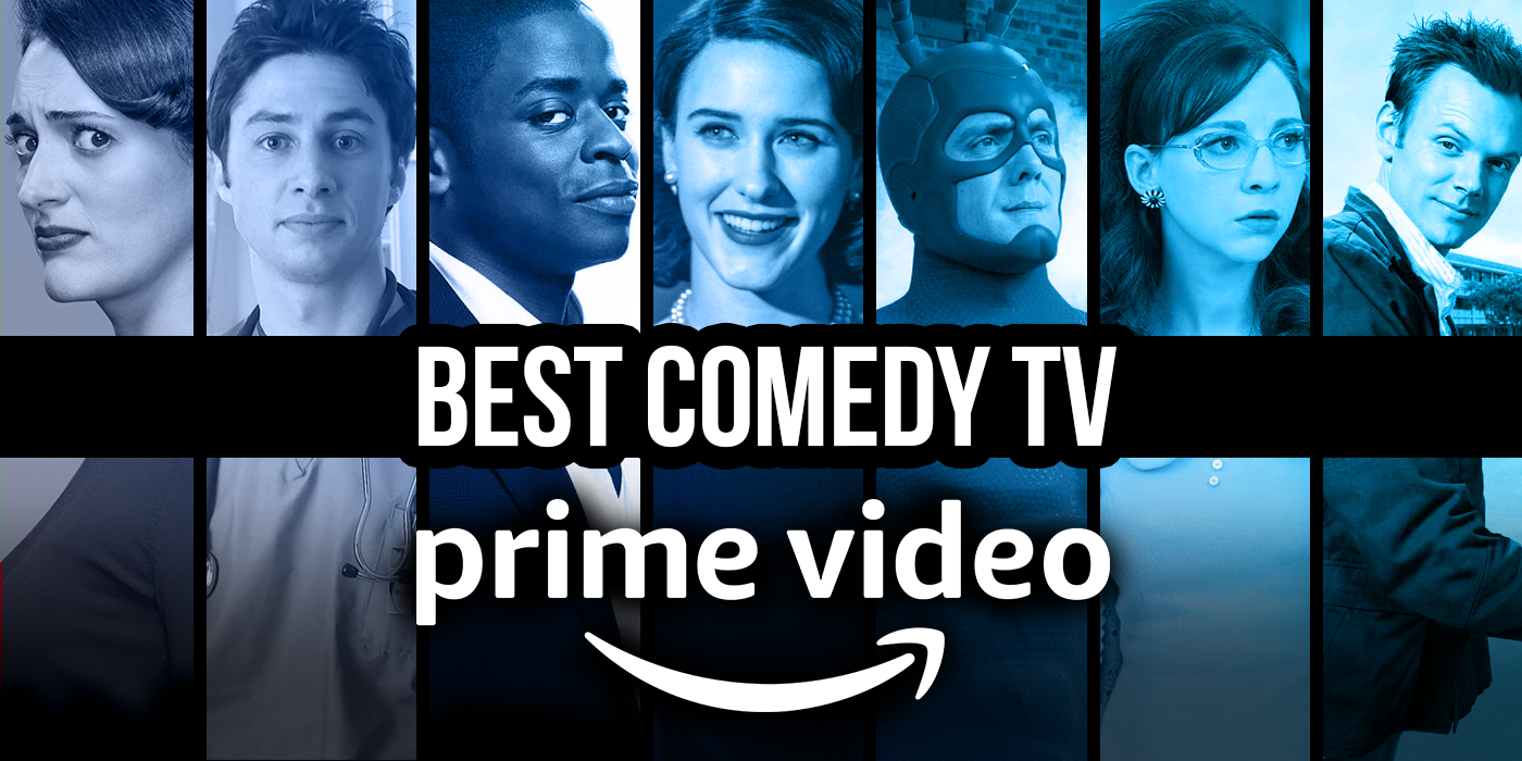 Best Comedy Series & TV Shows on Amazon Prime Video (March 2023)