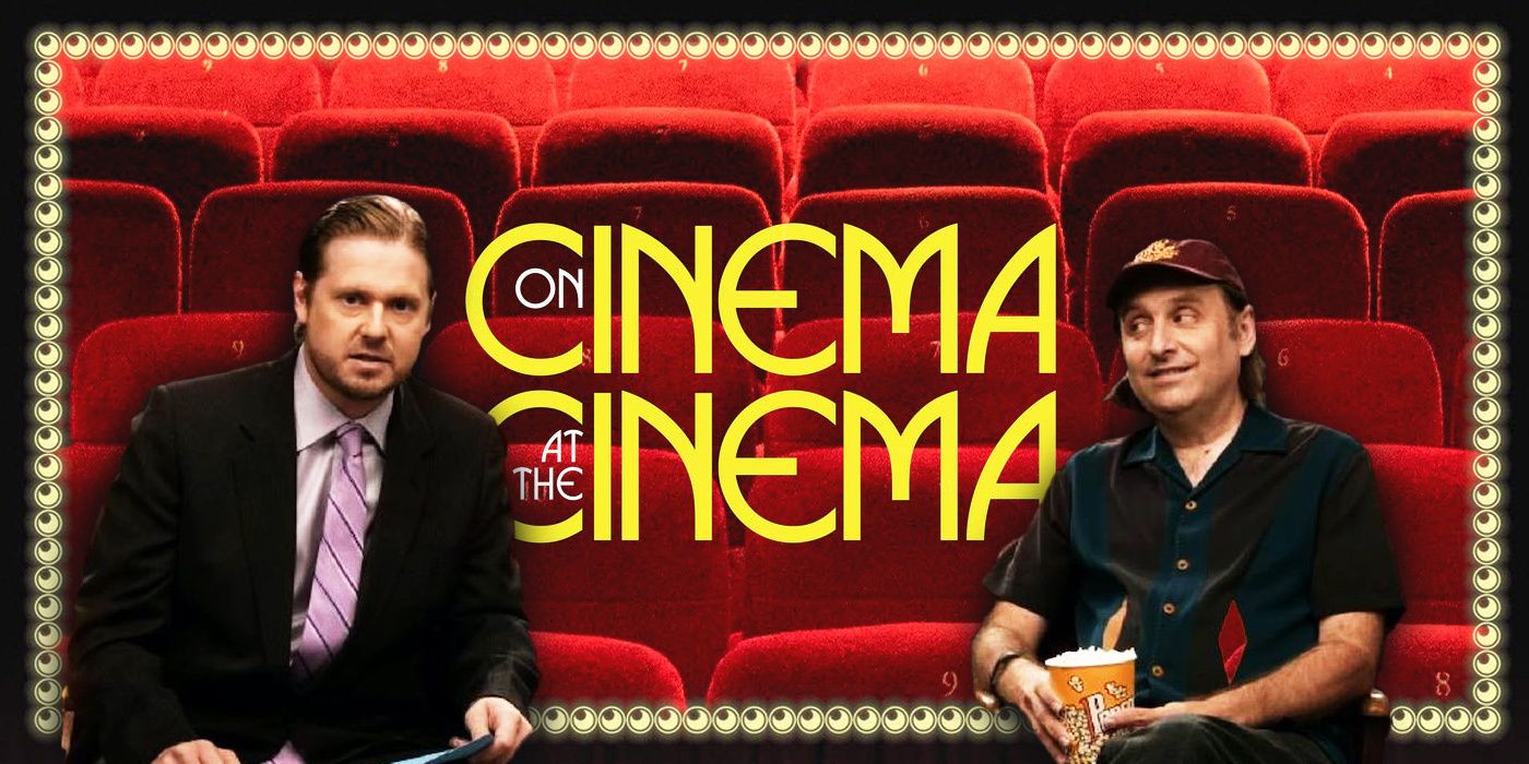 Why On Cinema at the Cinema Is One of the Best Anti-Comedy Shows