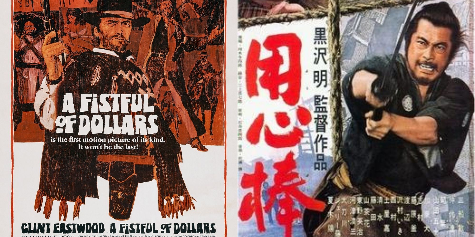 A Fistful of Dollars - Yojimbo 