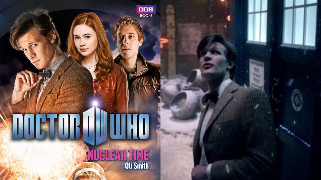 Split Image: 'Nuclear Time' book cover by Oli Smith; Matt Smith as the Eleventh Doctor outside the TARDIS