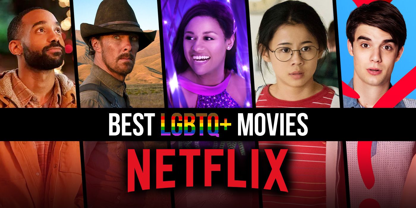 Best LGBTQ+ Movies on Netflix Right Now (August 2023)