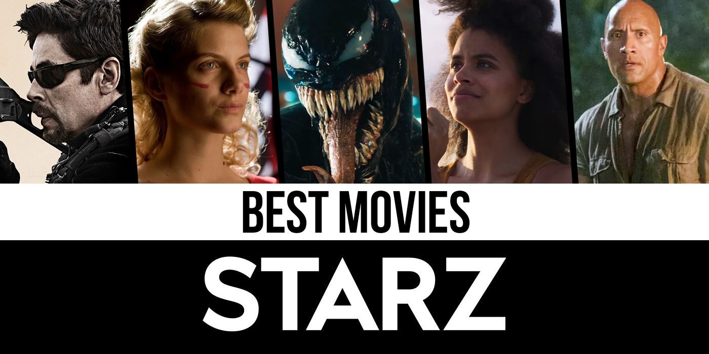 The Best Movies on Starz Right Now (August 2023)