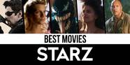 The Best Movies On Starz Right Now December 2022 Crumpe