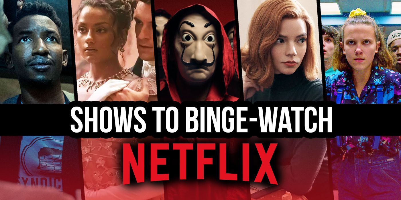 Best Netflix Shows to Binge Watch Right Now February 2024