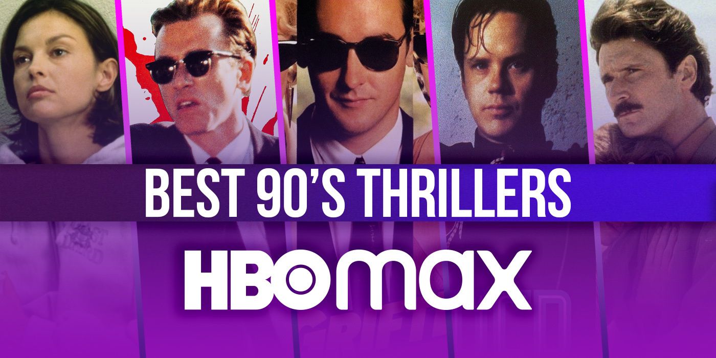 The Best 90s Thrillers on HBO Max Right Now