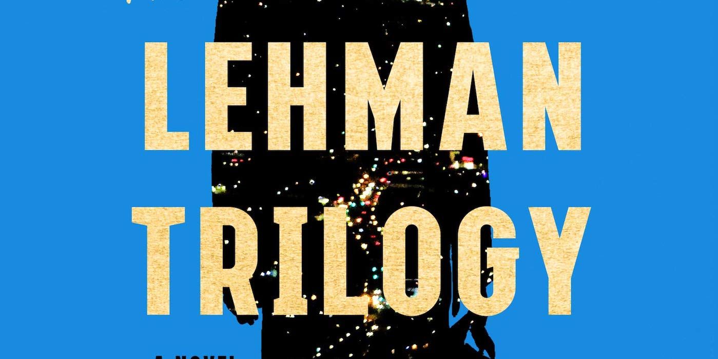 lehman trilogy