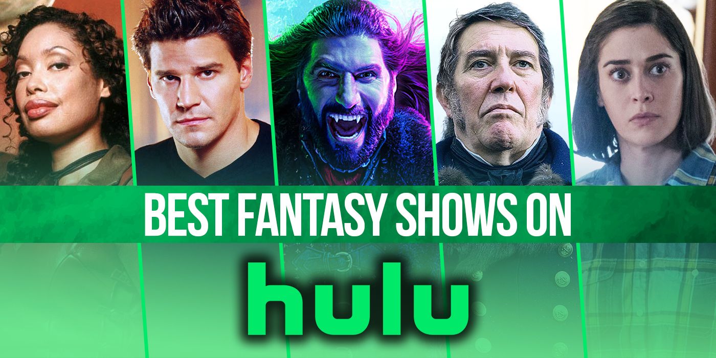 Best Fantasy Shows on Hulu Right Now (June 2022)