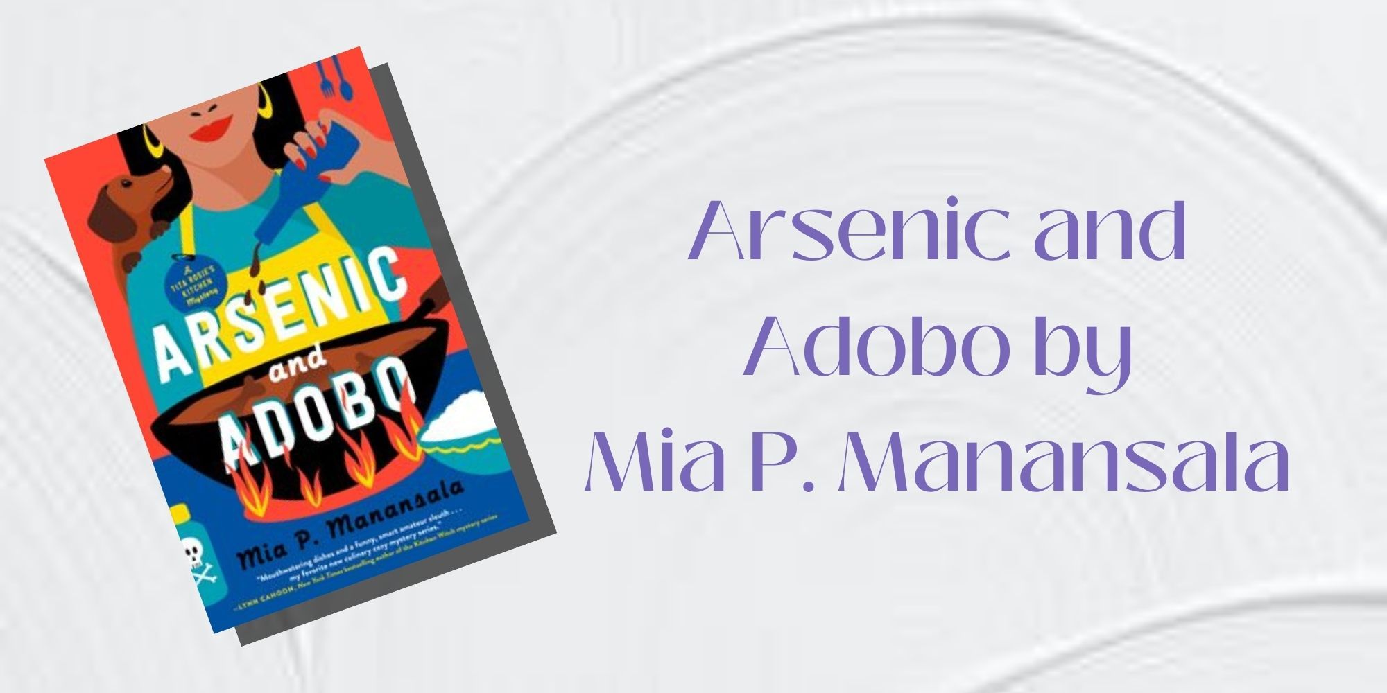 The cover of Arsenic and Adobo by Mia P. Manansala