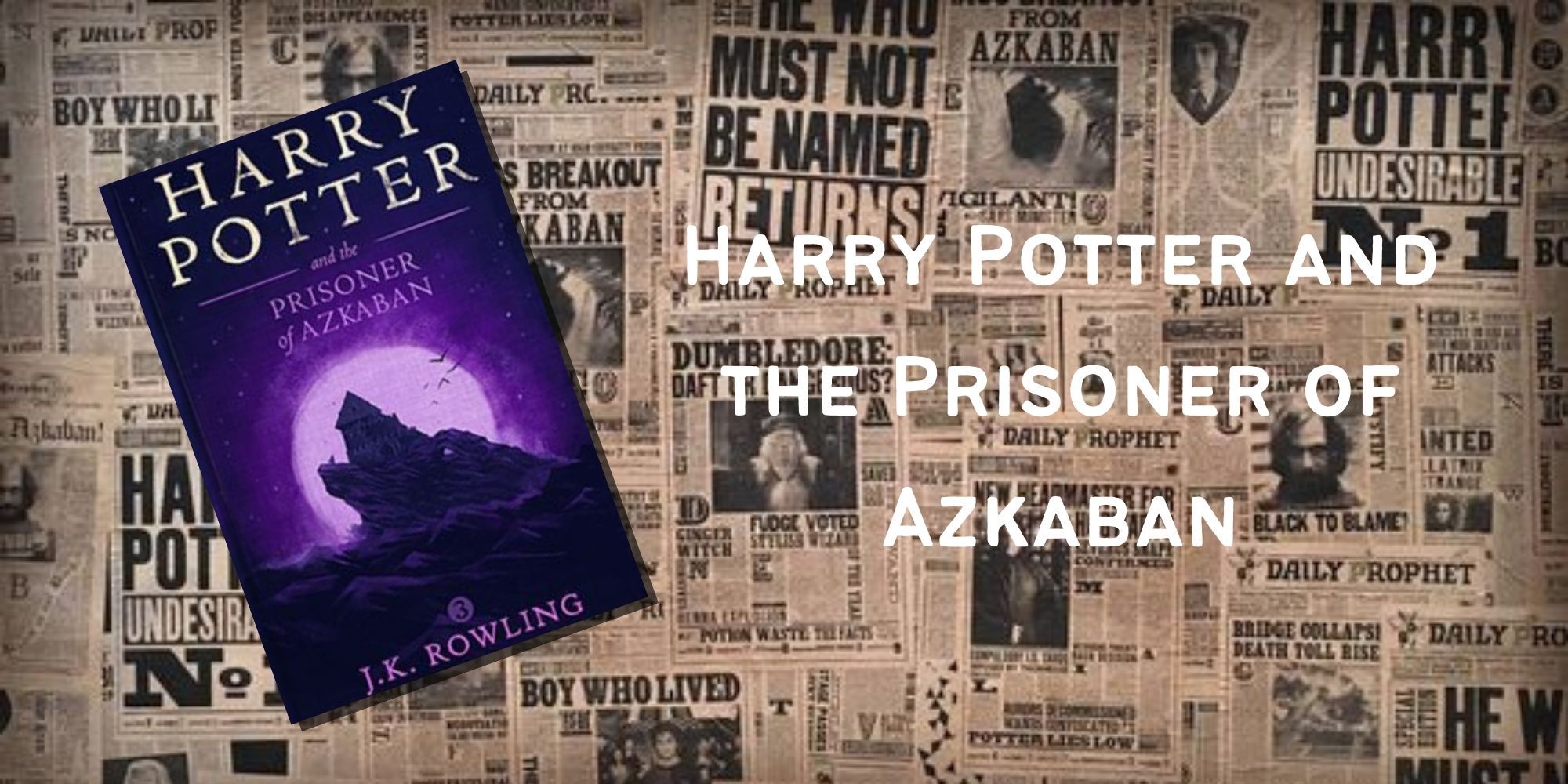 The cover of Harry Potter and the Prisoner of Azkaban