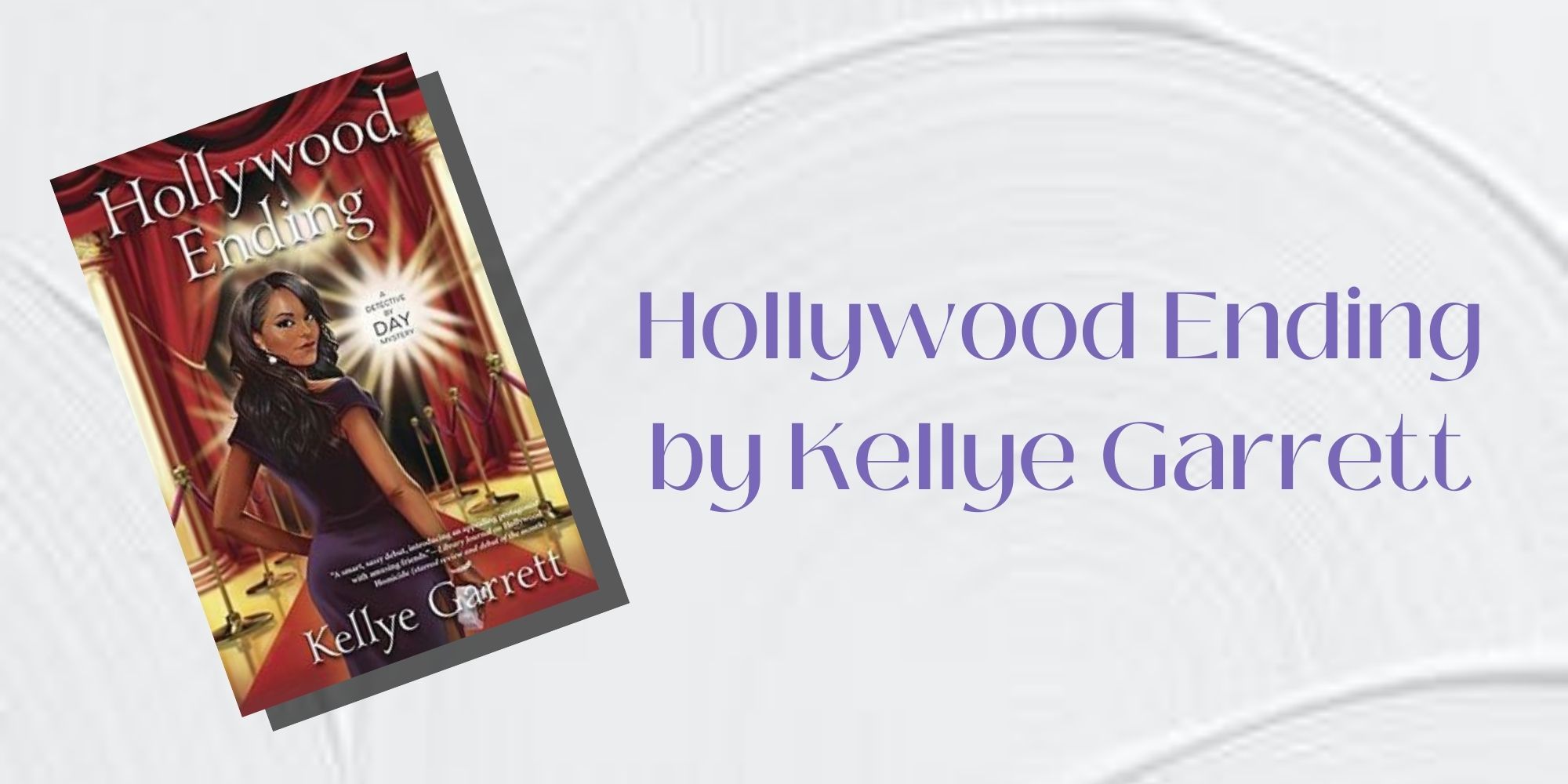 The cover of Hollywood Ending by Kellye Garrett
