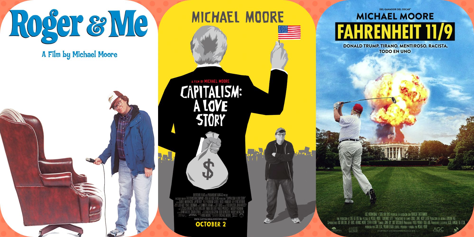 Michael Moore Documentary Posters, ROger & Me, Capitalism, Fahrenheit 11/9