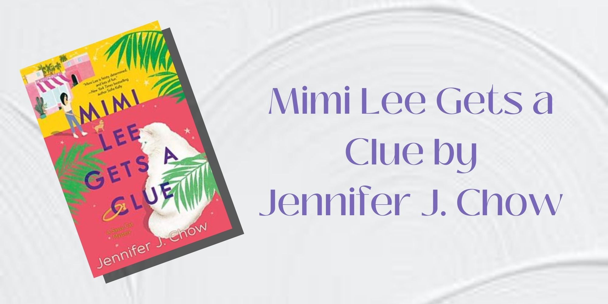 The cover of Mimi Lee Gets a Clue by Jennifer J. Chow