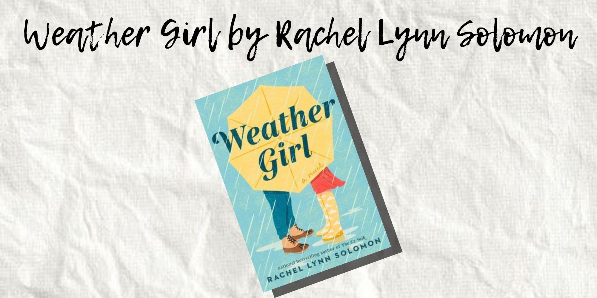 The Cover of Weather Girl by Rachel Lynn Solomon