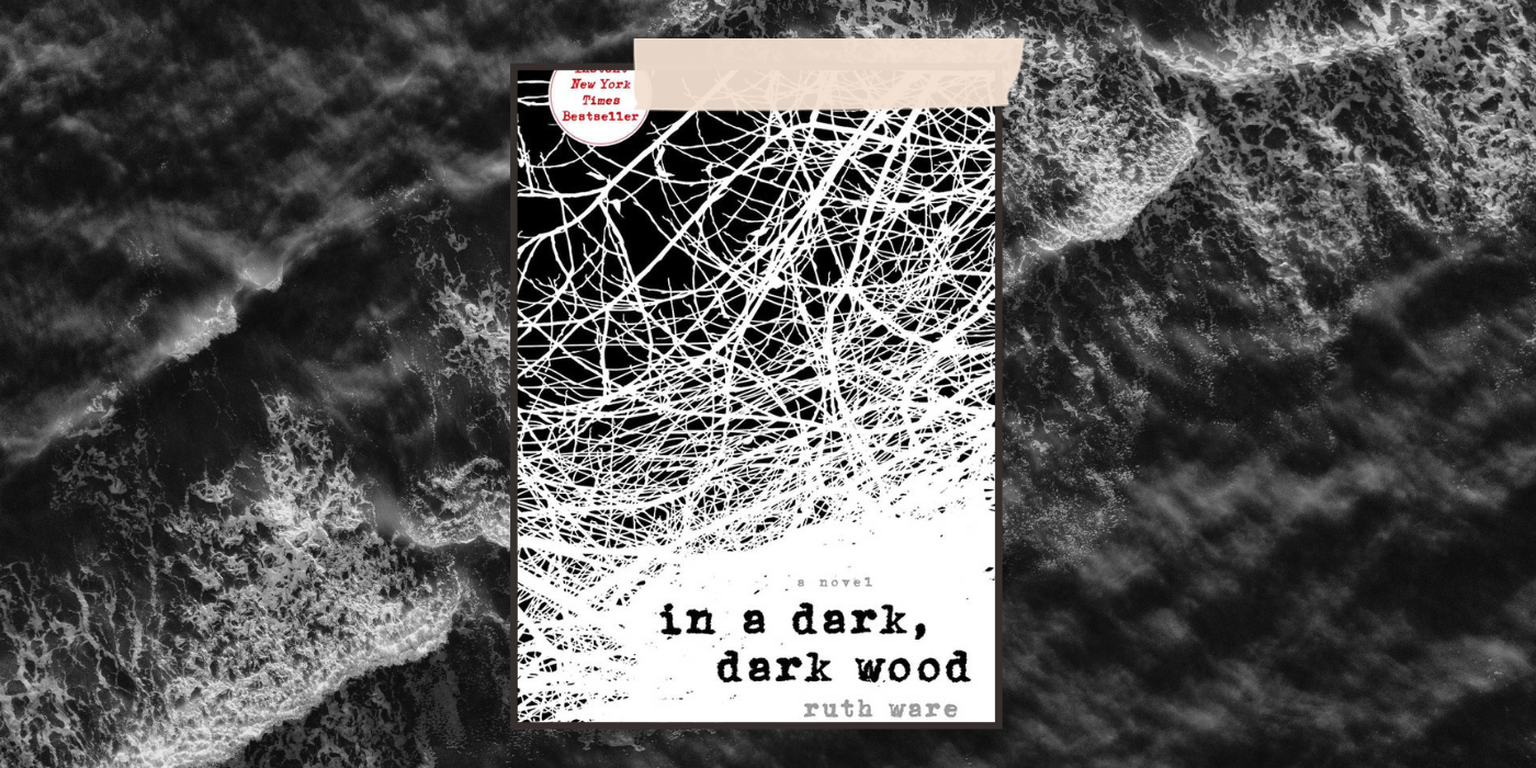 in-a-dark-dark-wood-ruth-ware-1