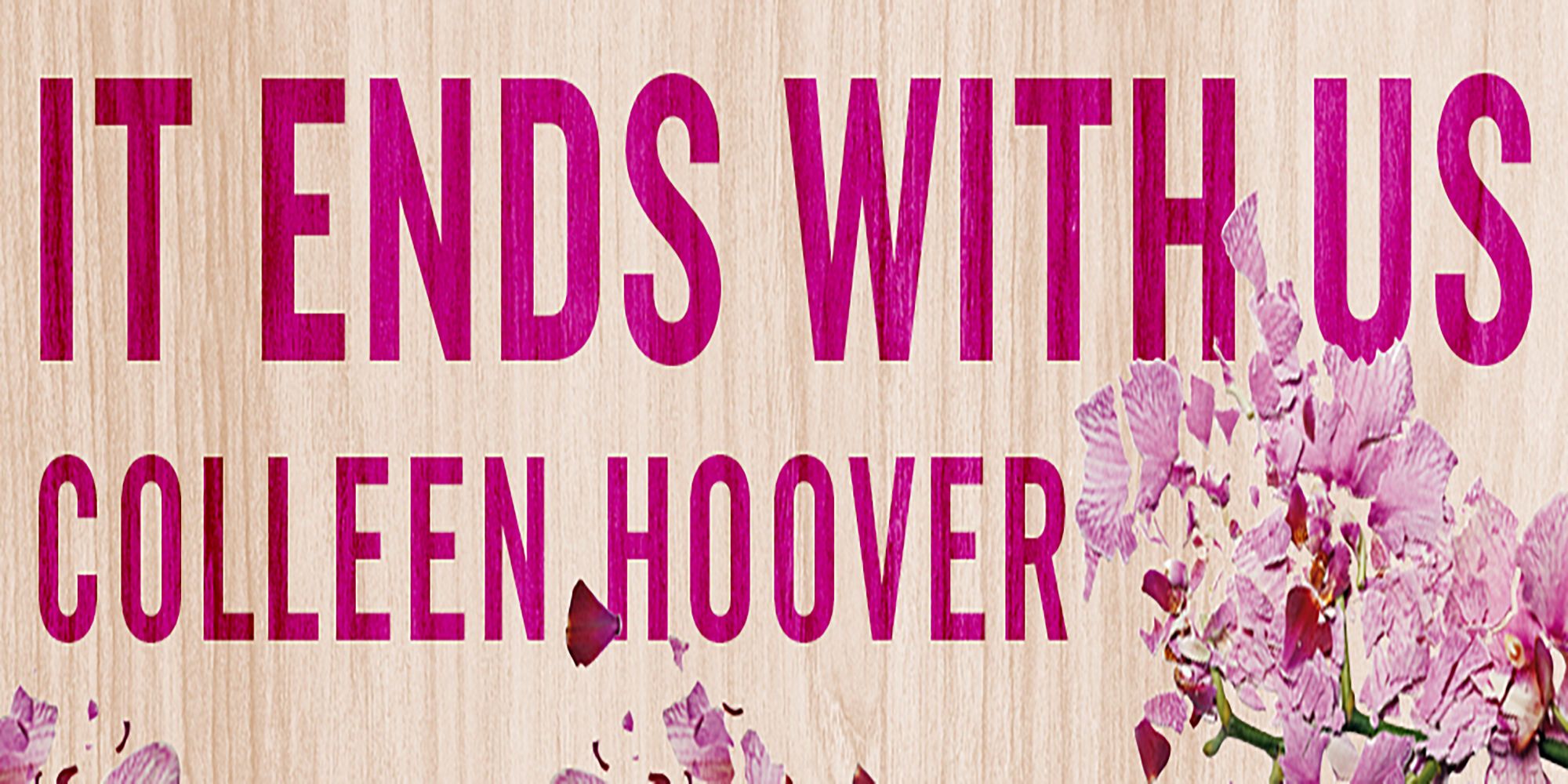 It Ends With Us by Colleen Hoover (Trailer) 